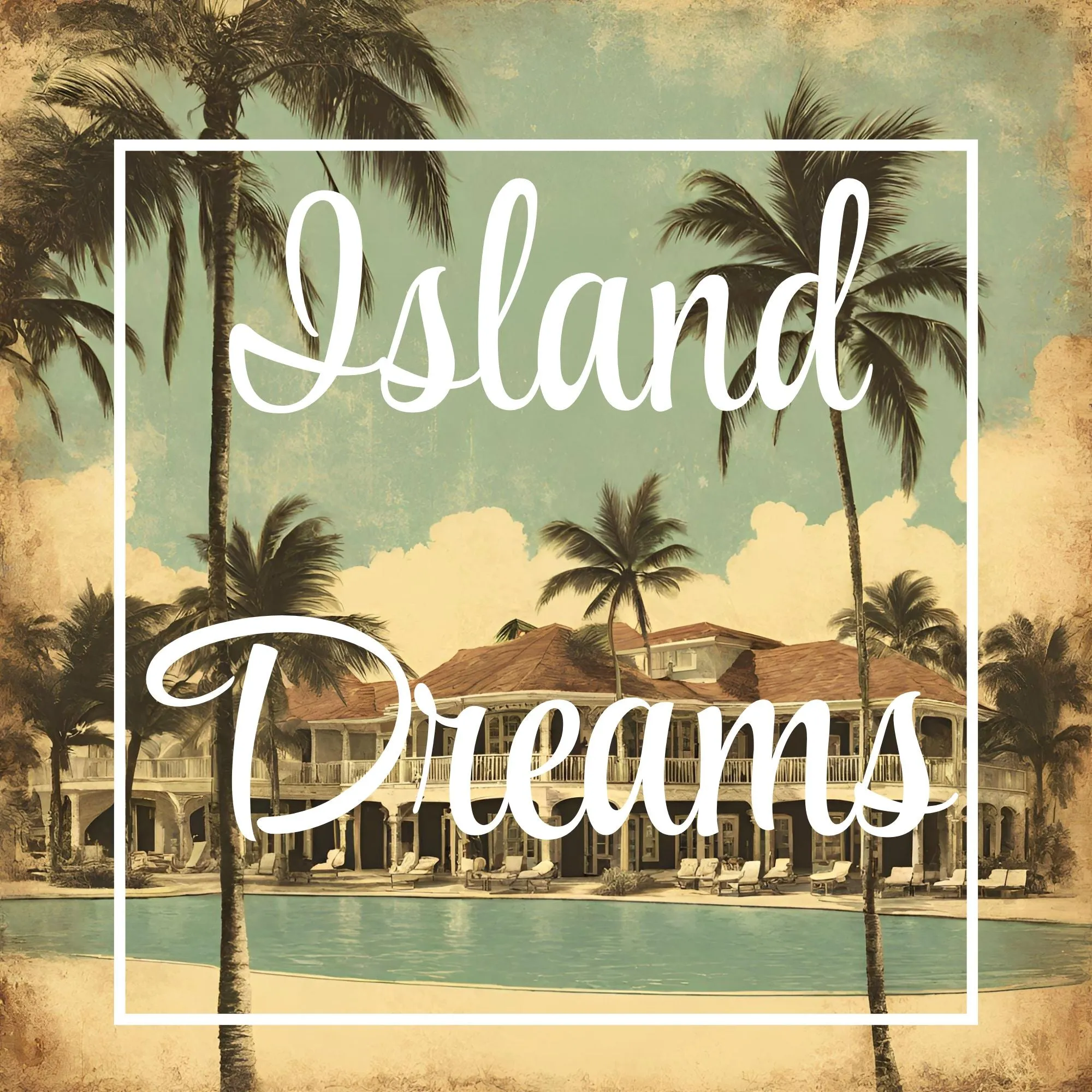 Island Dreams